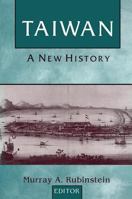 Taiwan: A New History (East Gate Books)