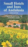 Small Hotels & Inns of Andalusia: Charming Places to Stay in Southern Spain 848995450X Book Cover