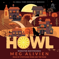 Howl: A Small Town Werewolf Romance B0FC6Q86WD Book Cover
