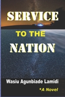 Service to the Nation B0BQ9GFG3H Book Cover