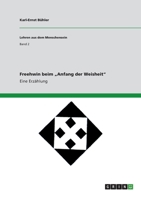 Freehwin beim "Anfang der Weisheit: Herr und Knecht - Teilband A 3668806853 Book Cover