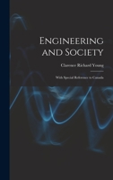 Engineering and Society: With Special Reference to Canada 101382671X Book Cover