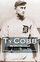 My Life in Baseball: The True Record 0803263597 Book Cover