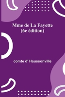 Madame de La Fayette 1507773501 Book Cover