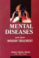 Mental Diseases and their Modern Treatment 8170213126 Book Cover