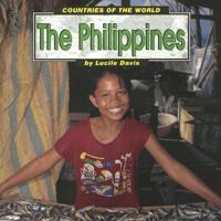 The Philippines (Countries of the World) 0736800719 Book Cover