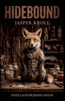Hidebound B0GK11FV9Z Book Cover