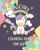 Unicorn coloring book for kids: kids Coloring Book with Beautiful and funny Unicorn Designs. A good activity book for kids, children and girls ages ... Pages matte cover Premium colored interior. B08F6TF9VC Book Cover