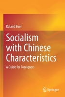 Socialism with Chinese Characteristics: A Guide for Foreigners 9811616213 Book Cover