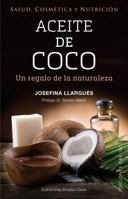 Aceite de Coco 849111128X Book Cover