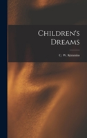 Children's Dreams 1016933517 Book Cover