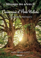 Connexion D'Âme Nature (French Edition) B0FH4K98T3 Book Cover