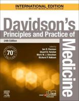 Davidson's Principles and Practice of Medicine International Edition 0702083488 Book Cover