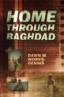 Home Through Baghdad 1432744070 Book Cover