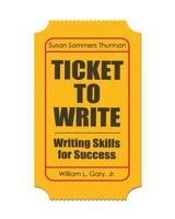 Ticket to Write: Writing Skills for Success with MyWritingLab with eText -- Access Card Package 0205822754 Book Cover