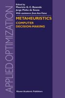 Metaheuristics: Computer Decision-Making (Applied Optimization) 1441954031 Book Cover