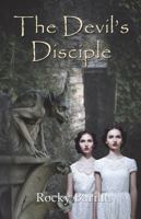 The Devil's Disciple 0990485129 Book Cover