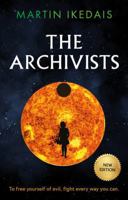 The Archivists: (Second edition) 1836281854 Book Cover