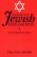 Medieval Jewish Philosophy: An Introduction (Routledgecurzon Jewish Philosophy Series) 0700704531 Book Cover