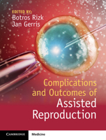 Complications and Outcomes of Assisted Reproduction 1107055644 Book Cover