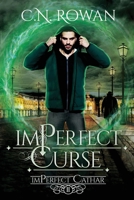 imPerfect Curse: A Darkly Funny Supernatural Suspense Mystery 2494838010 Book Cover