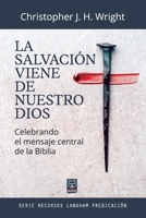 La Salvación Viene de Nuestro Dios 6125026221 Book Cover