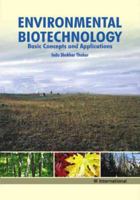 Environmental Biotechnology: Basic Concepts and Applications 8188237523 Book Cover