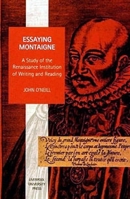 Essaying Montaigne (The International library of phenomenology and moral sciences) 0710009372 Book Cover