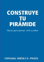 CONSTRUYE TU PIRÁMIDE 1291774629 Book Cover