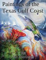 Paintings of the Texas Gulf Coast 1965535127 Book Cover