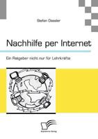 Nachhilfe Per Internet: Ein Ratgeber Nicht Nur Fur Lehrkr Fte 3836696339 Book Cover