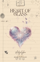 HEART OF GLASS B0DRVY9TR8 Book Cover