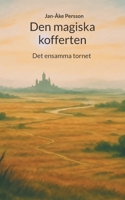 Den magiska kofferten: Det ensamma tornet 9180970532 Book Cover