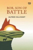 Bob, Son Of Battle 9375558037 Book Cover