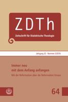 Immer Neu Mit Dem Anfang Anfangen. Mit Der Reformation Uber Die Reformation Hinaus 337404316X Book Cover