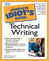 The Complete Idiot's Guide to Technical Writing 0028641469 Book Cover