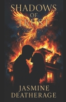 SHADOWS OF TRUST B0FP5KFQ27 Book Cover
