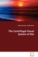 The Centrifugal Visual System of Rat 3639092791 Book Cover