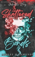 Shattered Bonds B0BBQB9B8Z Book Cover