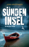 Sündeninsel Der fesselnde Nordsee-Thriller für 2026 (German Edition) 369090773X Book Cover
