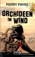 Orchideen im Wind 374078699X Book Cover