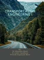 Transportation Engineering I B0FHGZ9MP8 Book Cover
