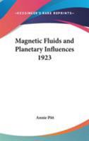 Magnetic Fluids and Planetary Influences 1923 1162738197 Book Cover