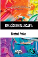 Educação Especial & Inclusiva: Métodos & Práticas (Portuguese Edition) 658521255X Book Cover