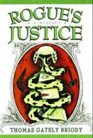 Rogue's Justice: A Michael Carolina Mystery 0312144024 Book Cover