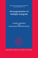 Homogenization of Multiple Integrals (Oxford Lecture Series in Mathematics and Its Applications , No 12) 019850246X Book Cover