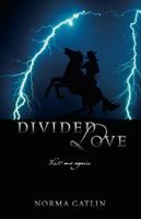 Divided Love: Kiss Me Again 1432759620 Book Cover