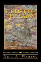 Ghost of the Fawn 0692684034 Book Cover