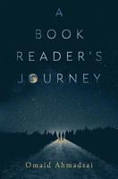 A Book Reader's Journey 1981945334 Book Cover