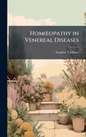 HomÅ"opathy in Venereal Diseases 102377836X Book Cover